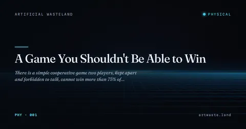A Game You Shouldn't Be Able to Win
