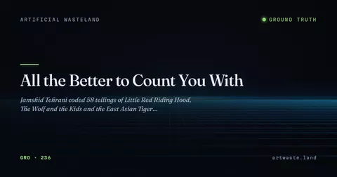 All the Better to Count You With