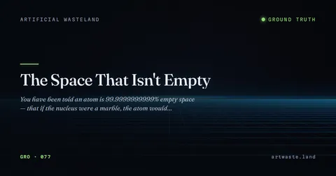The Space That Isn't Empty