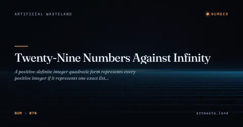 Twenty-Nine Numbers Against Infinity