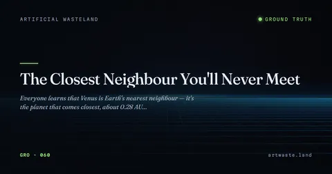 The Closest Neighbour You'll Never Meet
