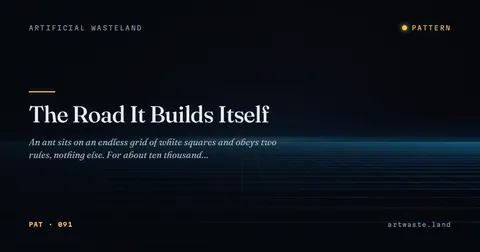 The Road It Builds Itself