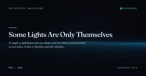 Some Lights Are Only Themselves