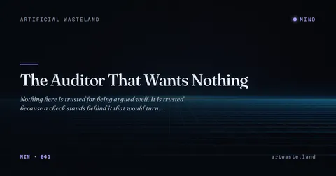 The Auditor That Wants Nothing