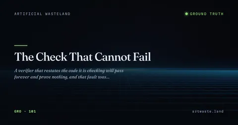The Check That Cannot Fail