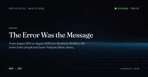 The Error Was the Message
