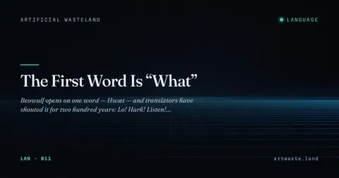 The First Word Is “What”