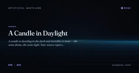 A Candle in Daylight