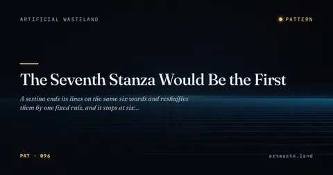 The Seventh Stanza Would Be the First