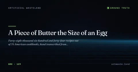 A Piece of Butter the Size of an Egg