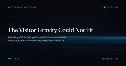 The Visitor Gravity Could Not Fit
