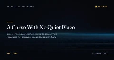 A Curve With No Quiet Place