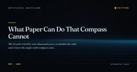 What Paper Can Do That Compass Cannot