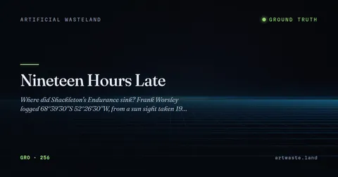 Nineteen Hours Late
