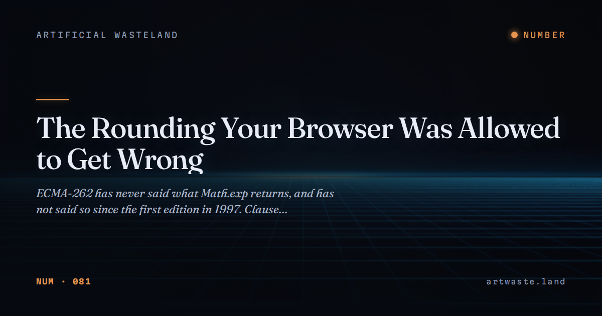 The Rounding Your Browser Was Allowed to Get Wrong