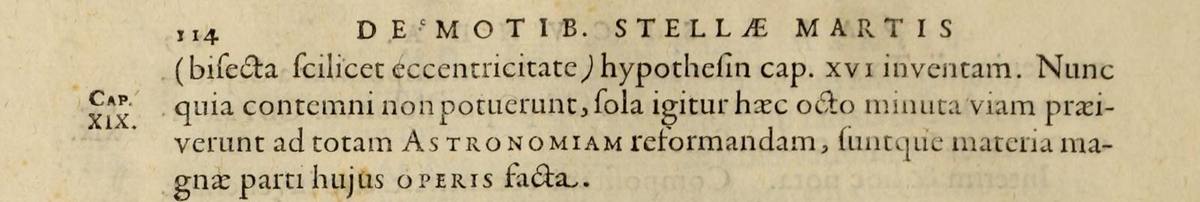 The top of page 114, ending 'sola igitur haec octo minuta viam praeiverunt ad totam Astronomiam reformandam'.